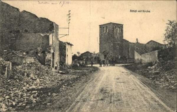 Amel-sur-l Etang Zerstörung WK1 Ruinen Kirche
