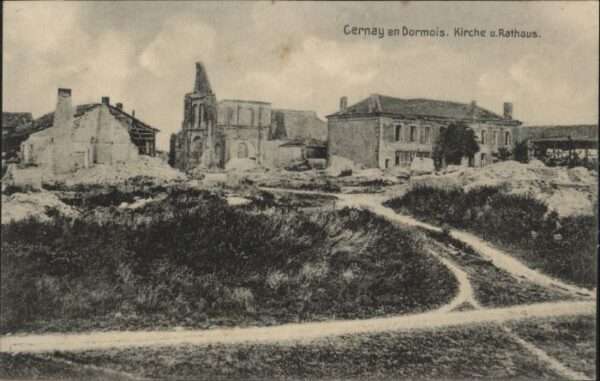 Cernay-en-Dormois Kirche Rathaus Zerstörung