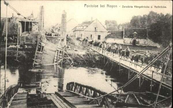 Pontoise-les-Noyon Pontoise Noyon Hängebrücke Zerstörung N