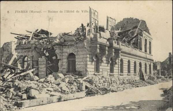 Fismes Marne Ruines Hotel de Ville Zerstörung
