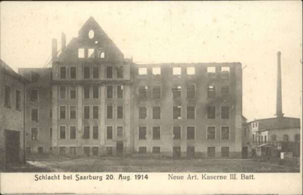 Saarburg Lothringen Artillerie Kaserne III. Battalion