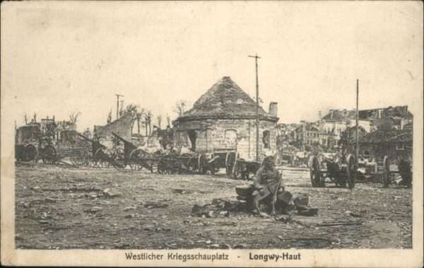 Longwy Lothringen Longwy-Haut Zerstörung