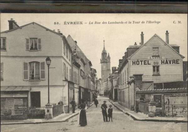 Evreux Rue Lombards Tour Horloge Hotel Havre