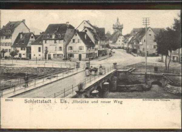 Schlettstadt Elsass Illbrücke Neuer Weg