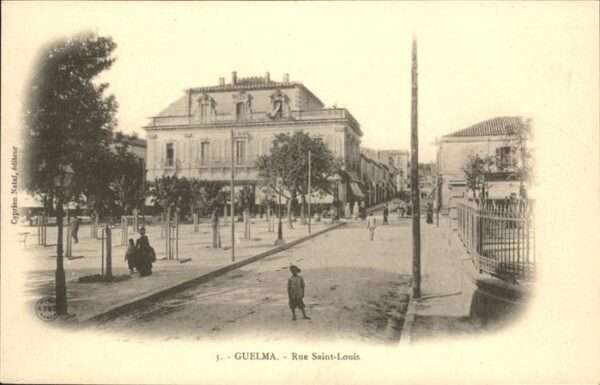 Guelma Rue Saint-Louis