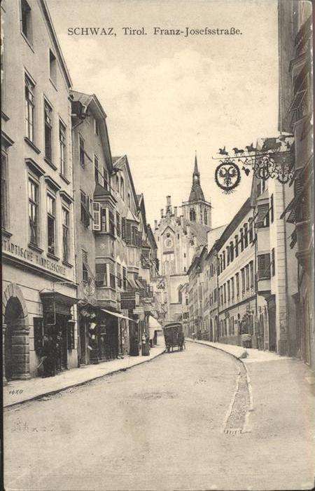 Schwaz Tirol Franz-Josefsstraße