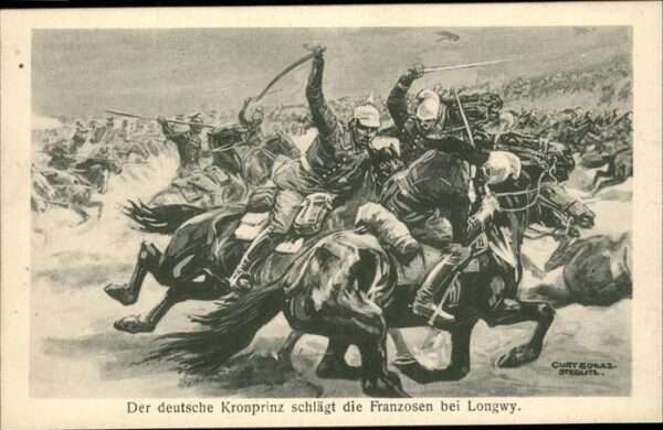 Longwy Lothringen Schlacht deutscher Kronprinz