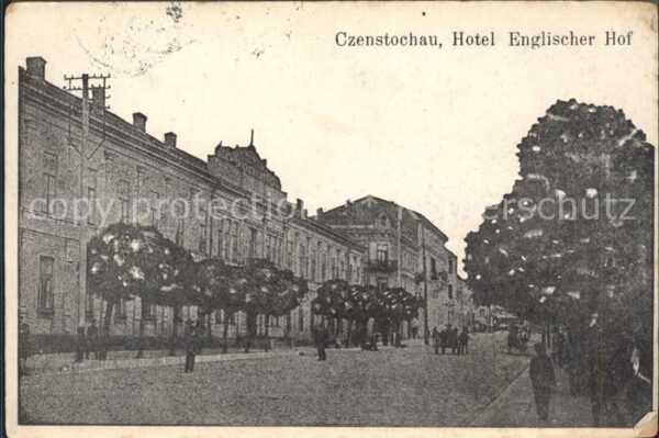 Czenstochau Schlesien Hotel Englischer Hof