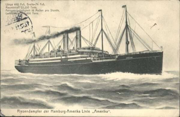 Schiffe Ships Navires Riesendampfer Hamburg Amerika Linie Ame