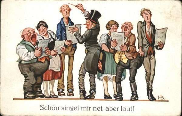 Musikanten Schön singet mir net aber laut