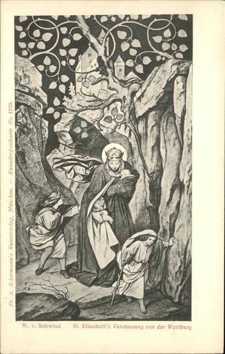 Kuenstlerkarte M Schwind St Elisabeth Verstossung von