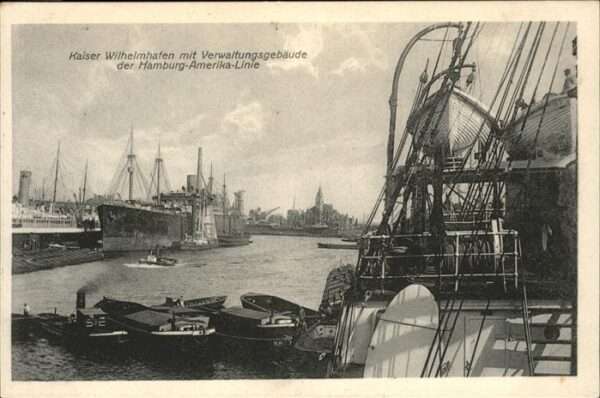 Schiffe Ships Navires Hamburg Amerika Linie Kaiser Wilhelmhaf