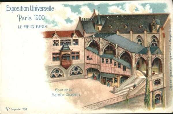Exposition Universelle Paris 1900 Sainte Chapelle