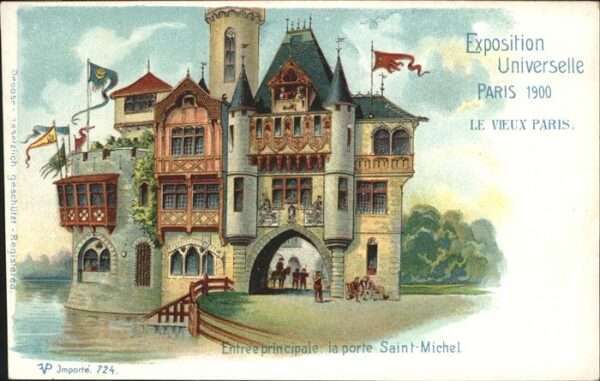 Exposition Universelle Paris 1900 Saint Michel