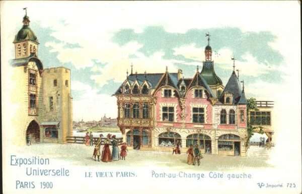 Exposition Universelle Paris 1900 Pont au Change Cote gauche