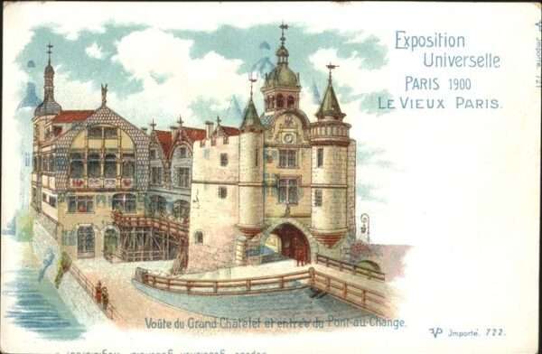 Exposition Universelle Paris 1900 Grand Chatelet Pont au Change
