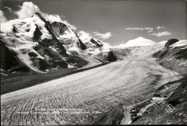 Johannisberg Tirol Großglockner
Hochalpenstraße