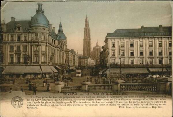 Anvers Antwerpen Fleche de la Cathedrale