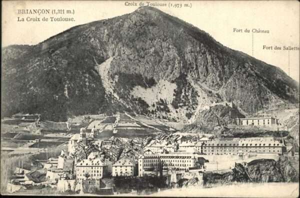 Briancon Croix Toulouse Fort du Chateau Fort des