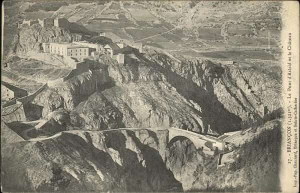 Briancon Pont Asfeld Chateau