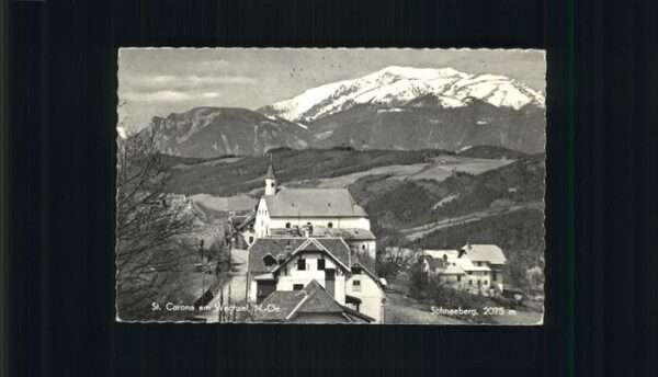 Schneeberg Oesterreich Sankt Corona