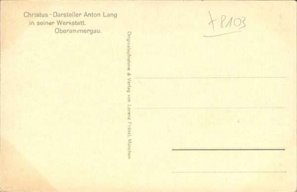 Passionsspiele Oberammergau Chrisrus Darsteller Anton Lang No – Bild 2
