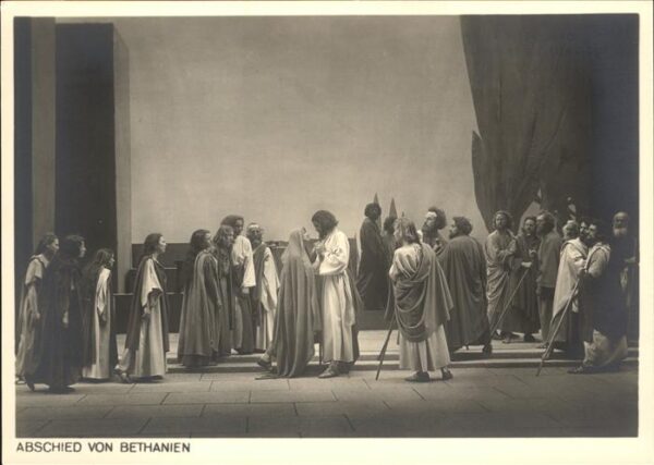 Passionsspiele Oberammergau Abscjied von Bethanien