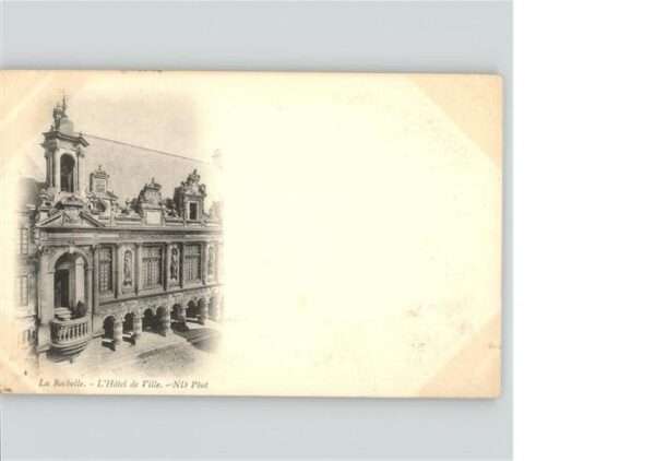 La Rochelle Charente-Maritime Hotel-de-Ville