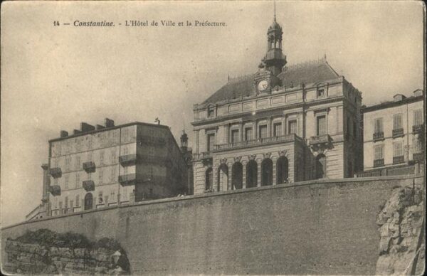 Constantine Algerien Hotel de Ville Prefecture
