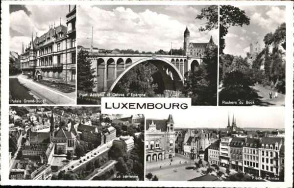 LUXEMBOURG  Luxemburg Palais Grand Ducal Pont Adolphe Place d