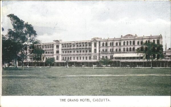 Calcutta The Grand Hotel