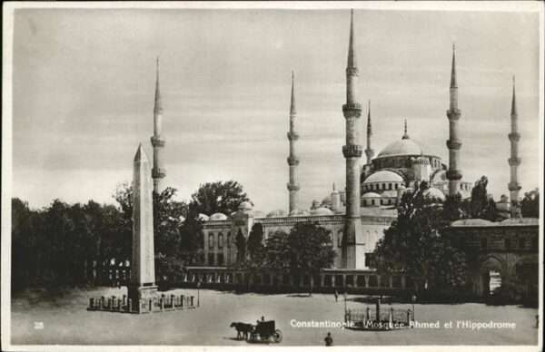 Constantinopel Istanbul Mosquee Ahmed et Hippodrome