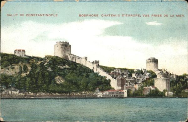 Constantinopel Istanbul Bosphore Chatelaux d Europe La Mer