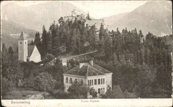 Semmering Niederoesterreich Ruine Klamm
