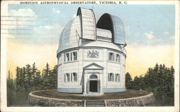 Victoria British Columbia Dominion Astrophysical Observatory