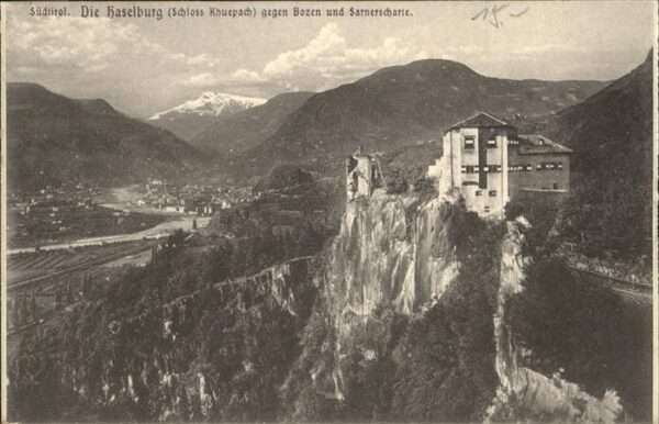 Suedtirol Haselburg Khuepach Schloss Bozen