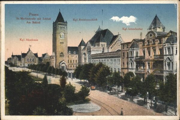 Posen Poznan Akademie Residenzschloss St Martinstras