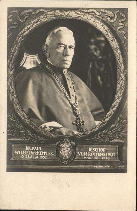 Bischof Religion Dr Paul Wilhelm v Keppler Rottenburg