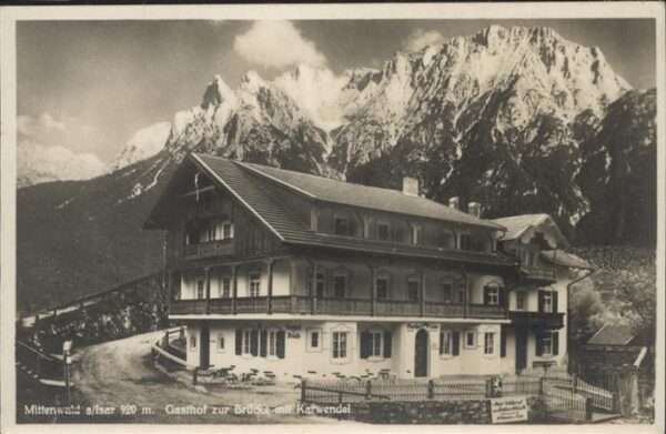 Mittenwald Karwendel Tirol Gasthof z. Brücke Karwendel
