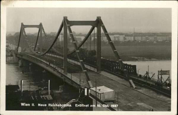 Wien Neue Reichsbrücke 10. Okt. 1937