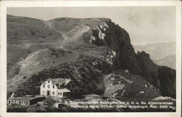 Rax Habsburg Haus Hoher Grieskogel