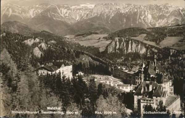 Semmering Niederoesterreich Waldhof Rax Südbahnhotel