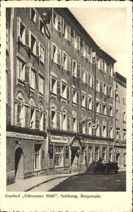 Salzburg Oesterreich Gasthof Schwarzes Rößl Bergstr.
