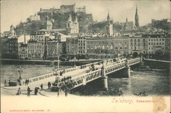 Salzburg Oesterreich Festung Hohensalzburg Staatsbrücke Kirc