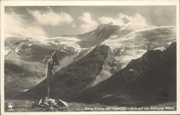 Hintertux Zillertal Beim Kreuz am Tuxerjoch Blick auf Gefro