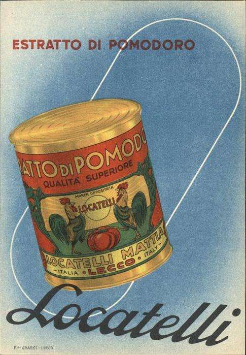 Werbung Reklame Locatelli Estratto di pomodoro Tomatene