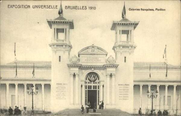 Exposition Universelle Bruxelles 1910 Colonies francaises Pavillon