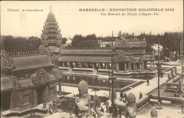 Exposition Coloniale Marseille 1922 Vue Generale Temple d Angkor Vat