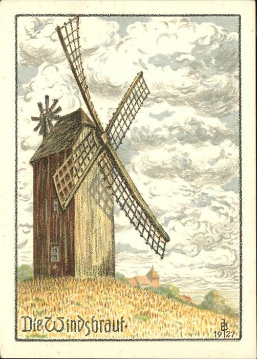 Kuenstlerkarte Nr 513 J Brücke Die Windsbraut Windmühl
