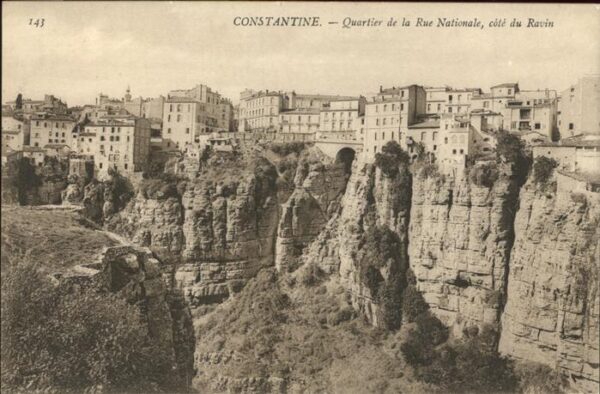 Constantine Algerien Quartier de la Rue Nationale Cote du Ra